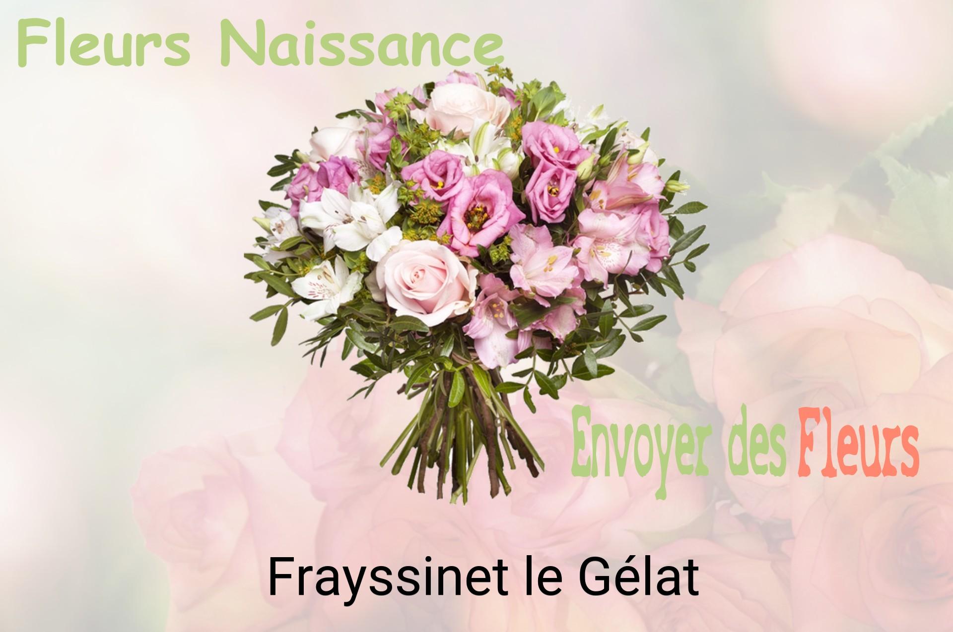 Bouquet de fleurs de naissance livré à Frayssinet-le-Gélat